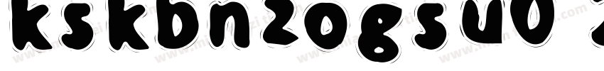 kskbnzogsu0 20 0字体下载字体转换